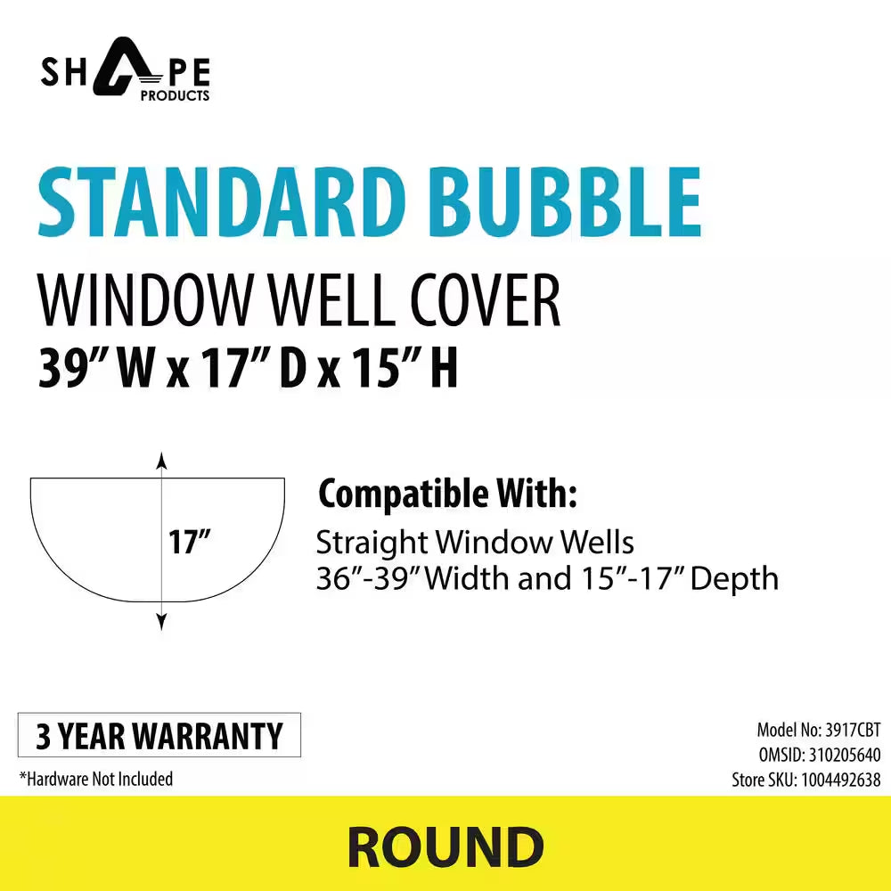 39 In. W X 17 In. D X 15 In. H Economy round Bubble Window Well Cover